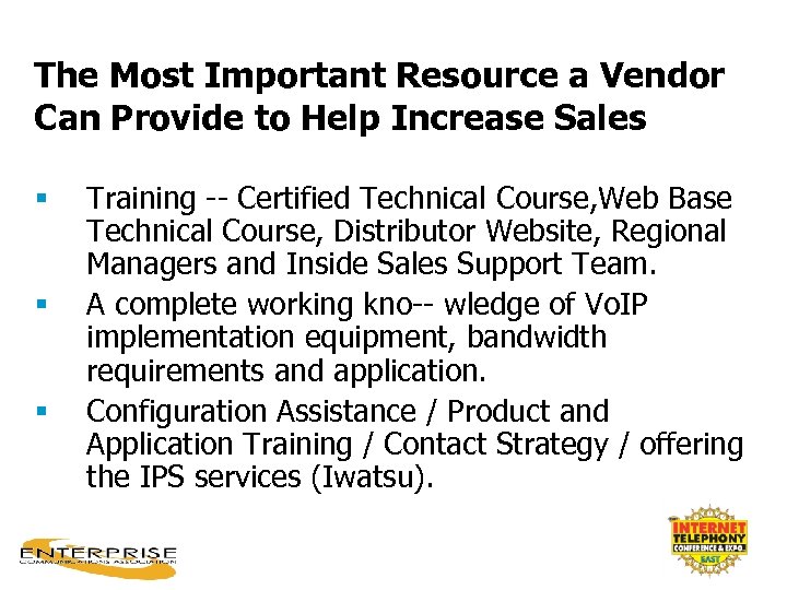 The Most Important Resource a Vendor Can Provide to Help Increase Sales § §