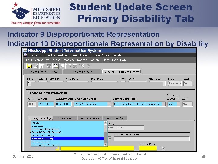 Student Update Screen Primary Disability Tab Indicator 9 Disproportionate Representation Indicator 10 Disproportionate Representation
