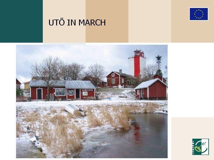 UTÖ IN MARCH 