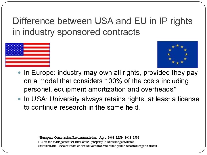 Difference between USA and EU in IP rights in industry sponsored contracts In Europe: