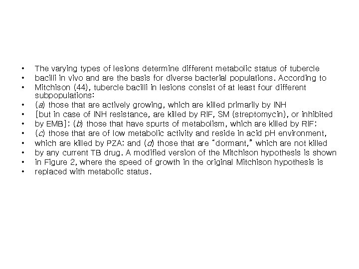  • • • The varying types of lesions determine different metabolic status of