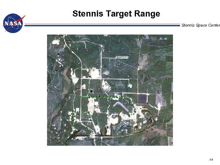 Stennis Target Range Stennis Space Center 14 