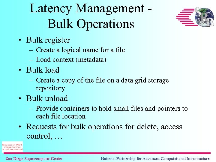 Latency Management Bulk Operations • Bulk register – Create a logical name for a