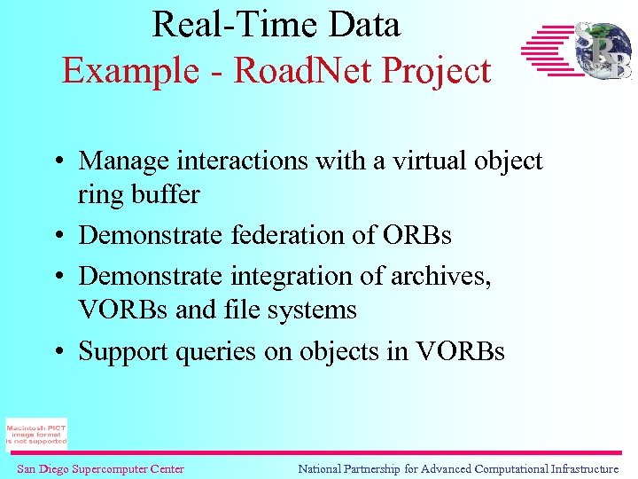 Real-Time Data Example - Road. Net Project • Manage interactions with a virtual object