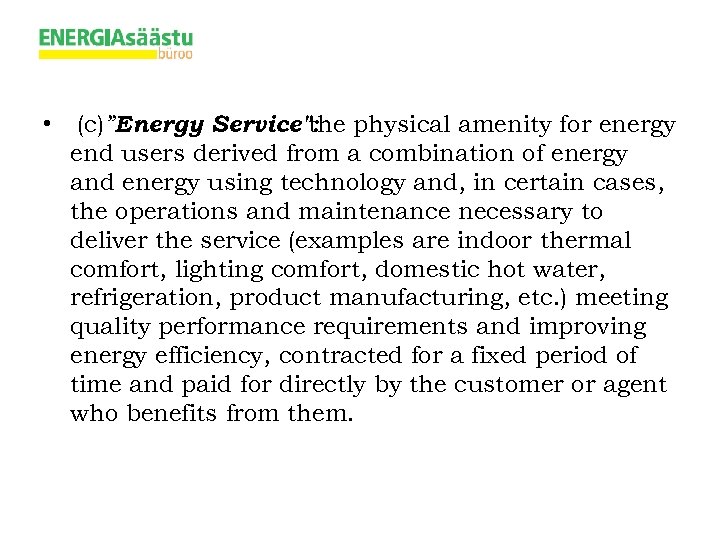  • (c)”Energy Service