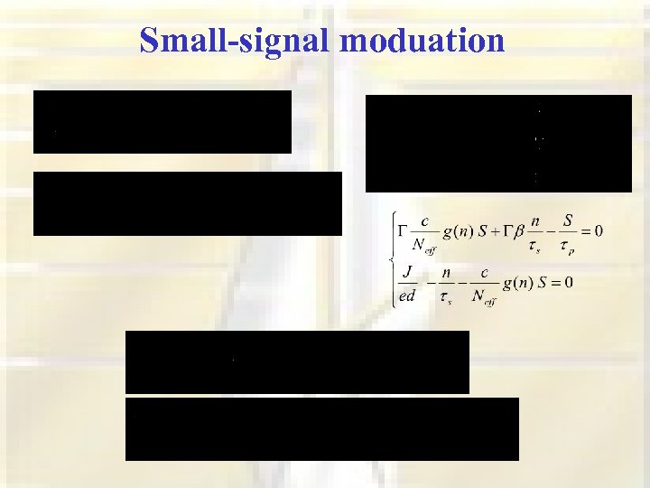 Small-signal moduation 