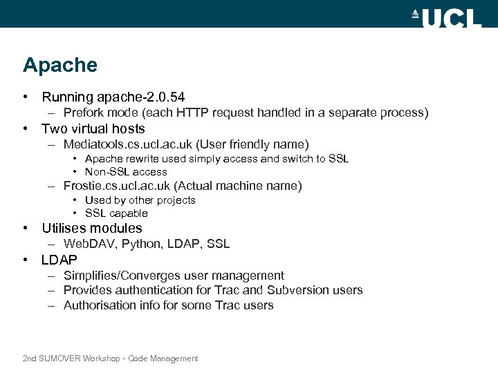 Apache • Running apache-2. 0. 54 – Prefork mode (each HTTP request handled in