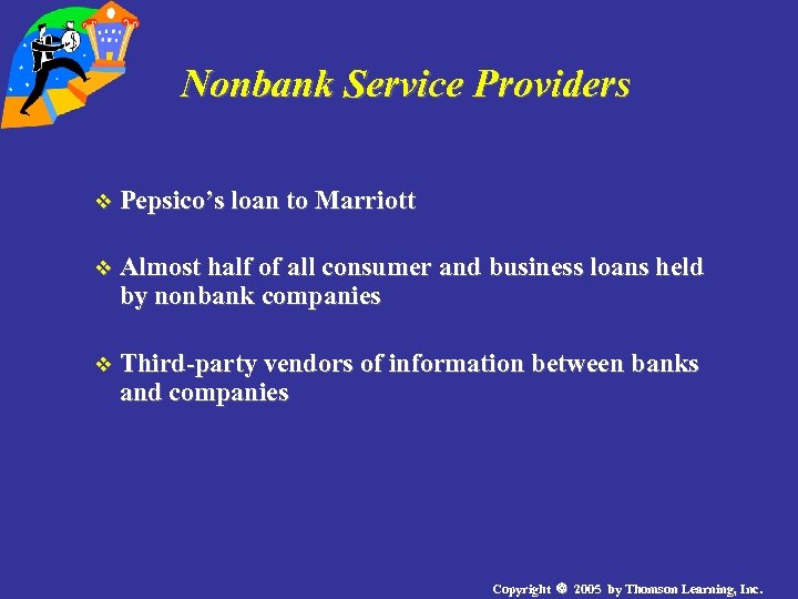 Nonbank Service Providers v Pepsico’s loan to Marriott v Almost half of all consumer