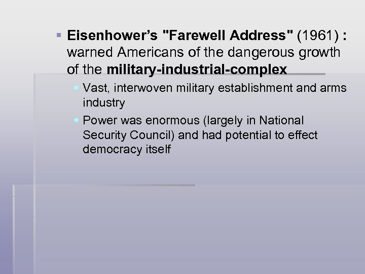 § Eisenhower’s 