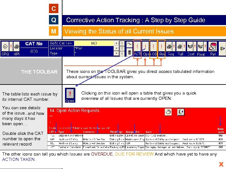 C Q Corrective Action Tracking : A Step by Step Guide M Viewing the