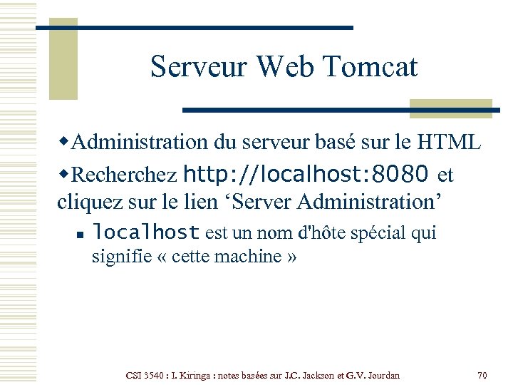 Serveur Web Tomcat w. Administration du serveur basé sur le HTML w. Recherchez http: