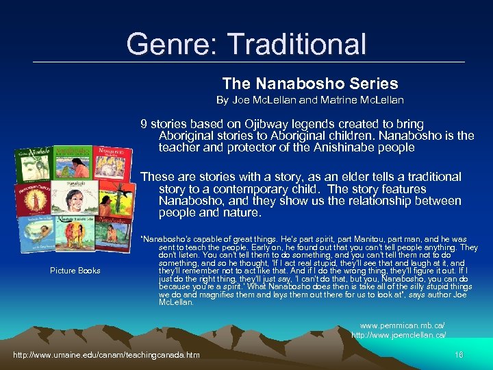 Genre: Traditional The Nanabosho Series By Joe Mc. Lellan and Matrine Mc. Lellan 9