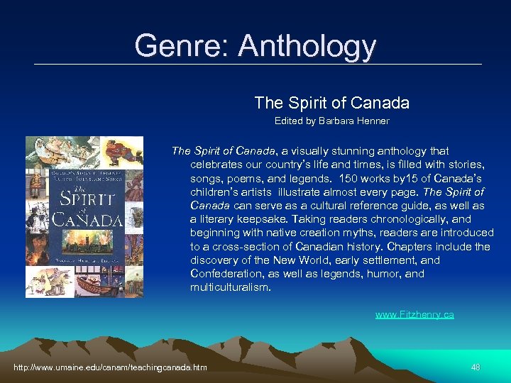 Genre: Anthology The Spirit of Canada Edited by Barbara Henner The Spirit of Canada,