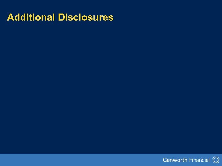 Additional Disclosures 