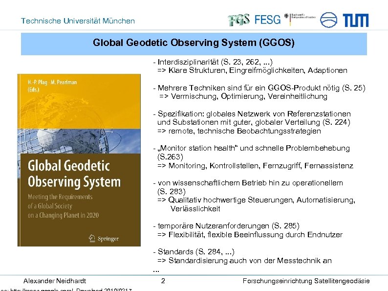 Technische Universität München Global Geodetic Observing System (GGOS) - Interdisziplinarität (S. 23, 262, .