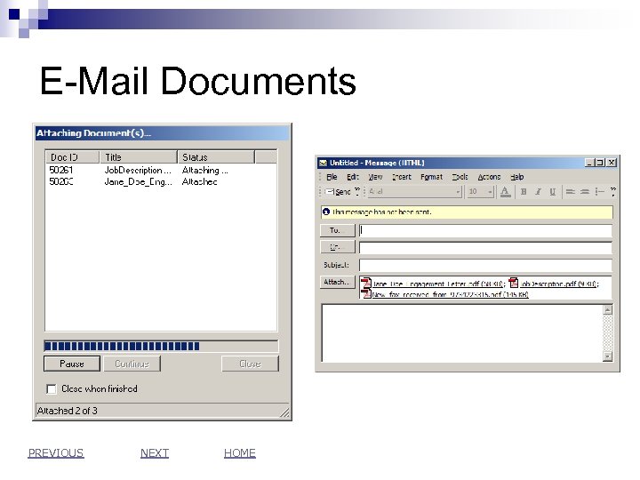 E-Mail Documents PREVIOUS NEXT HOME 