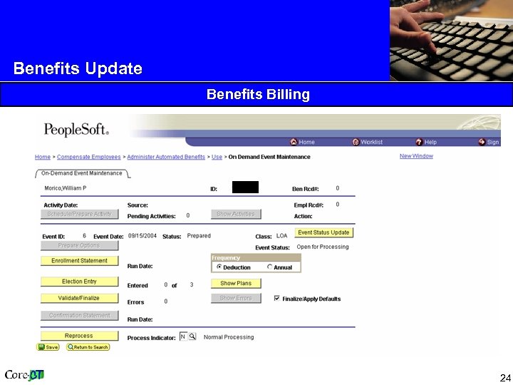 Benefits Update Benefits Billing 24 