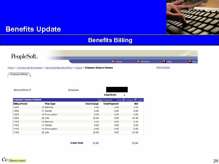 Benefits Update Benefits Billing 26 