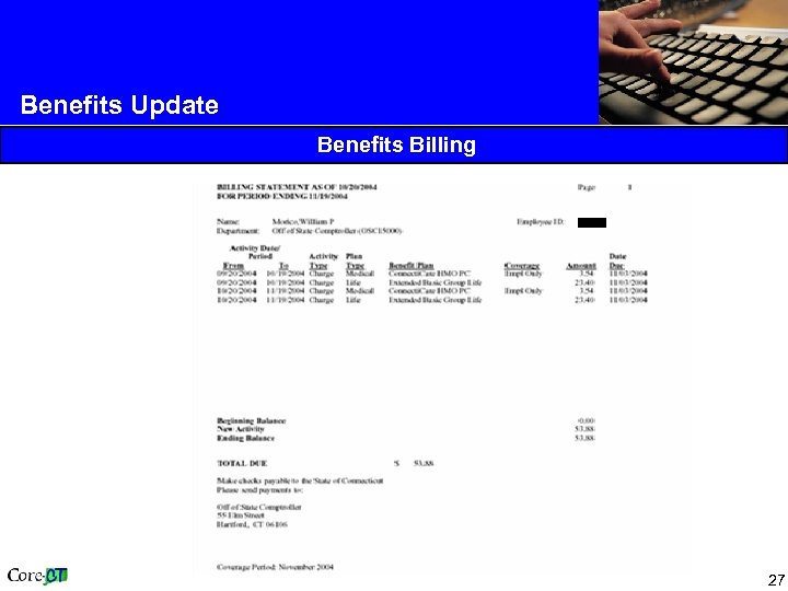 Benefits Update Benefits Billing 27 