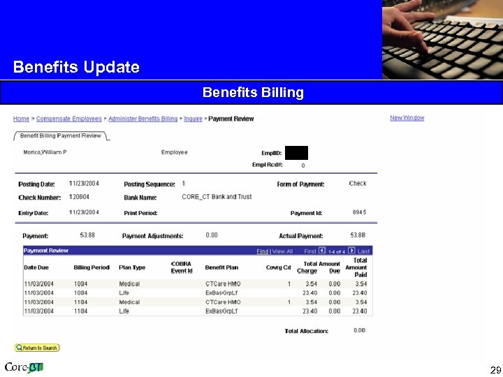 Benefits Update Benefits Billing 29 