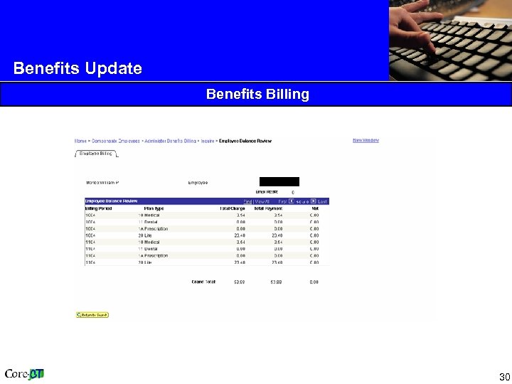 Benefits Update Benefits Billing 30 
