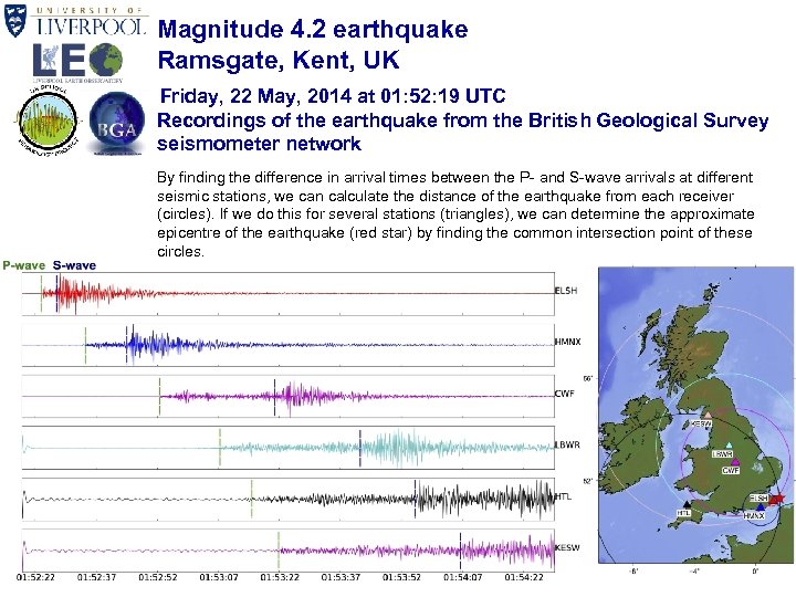 Magnitude 4. 2 earthquake Ramsgate, Kent, UK Friday, 22 May, 2014 at 01: 52: