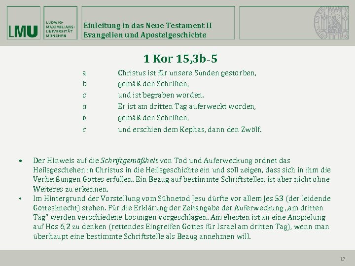 Einleitung in das Neue Testament II Evangelien und Apostelgeschichte 1 Kor 15, 3 b–