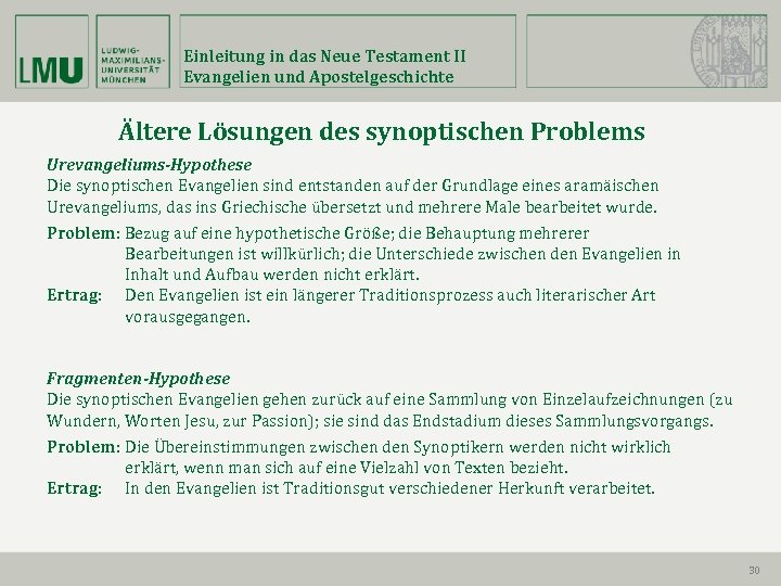 Einleitung in das Neue Testament II Evangelien und Apostelgeschichte Ältere Lösungen des synoptischen Problems