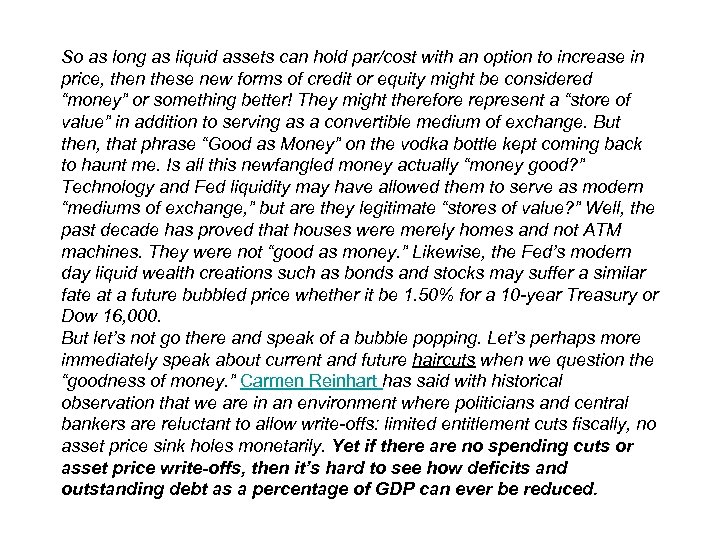 So as long as liquid assets can hold par/cost with an option to increase