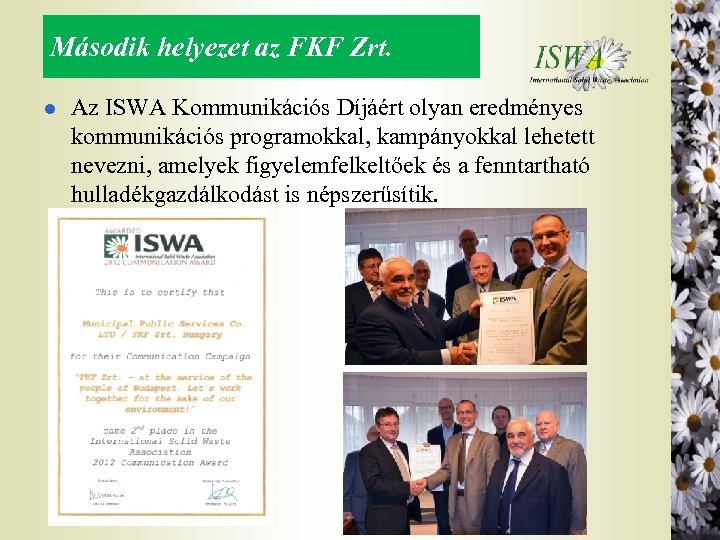 Második helyezet az FKF Zrt. l Az ISWA Kommunikációs Díjáért olyan eredményes kommunikációs programokkal,