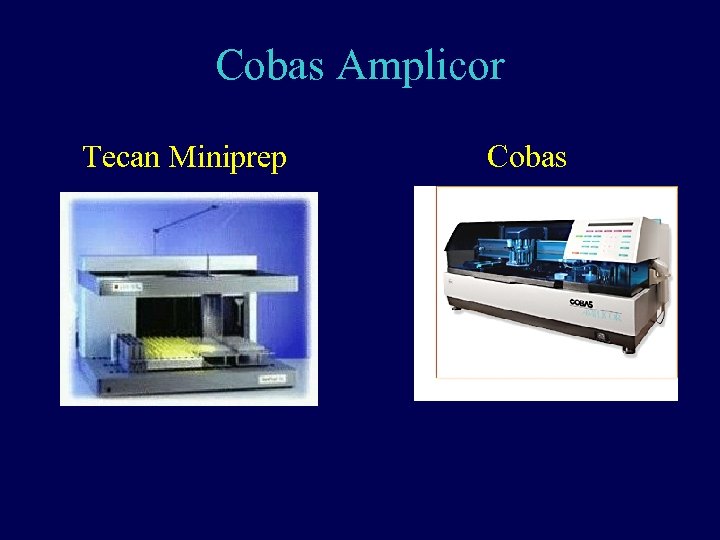 Cobas Amplicor Tecan Miniprep Cobas 