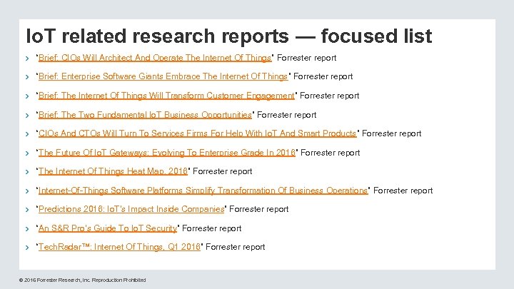 Io. T related research reports — focused list › “Brief: CIOs Will Architect And