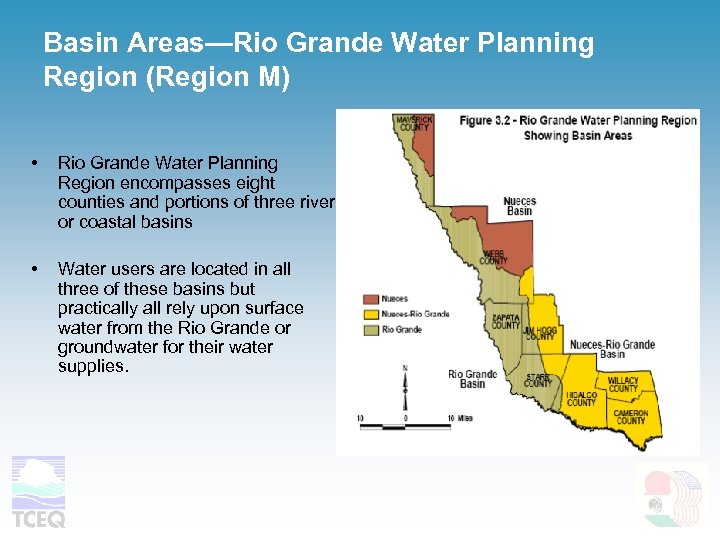 Basin Areas—Rio Grande Water Planning Region (Region M) • Rio Grande Water Planning Region