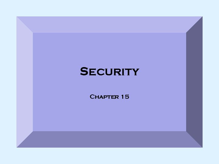 Security Chapter 15 