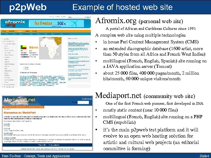 p 2 p. Web Example of hosted web site Afromix. org (personal web site)