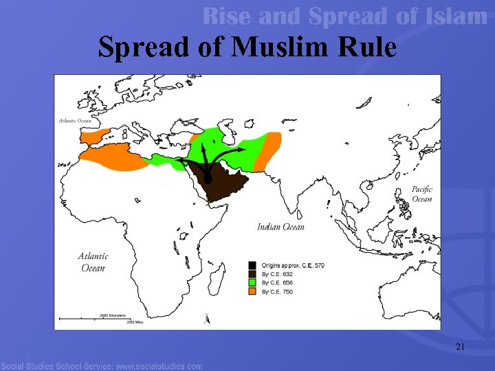 Spread of Muslim Rule 21 