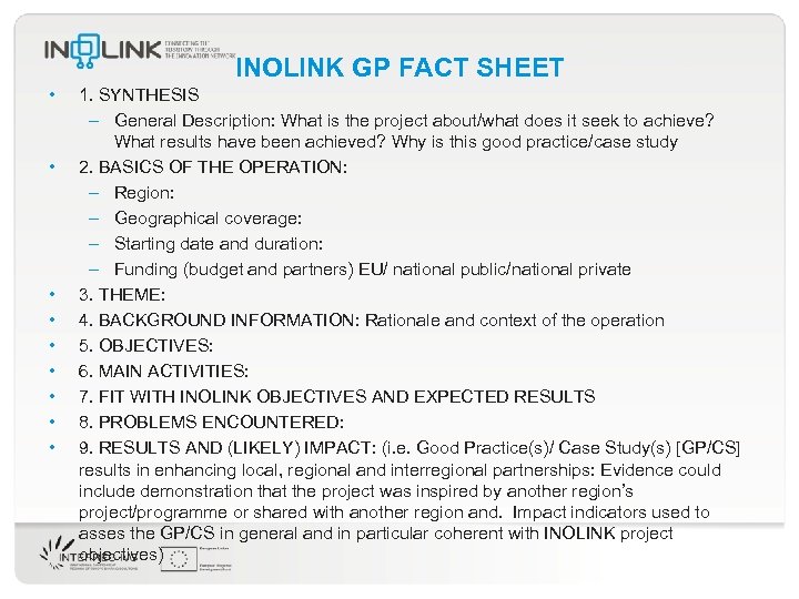 INOLINK GP FACT SHEET • • • 1. SYNTHESIS – General Description: What is