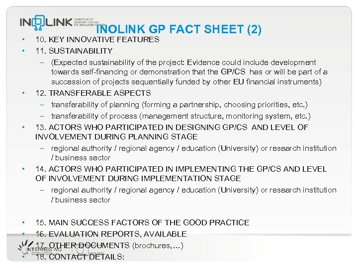  • • • INOLINK GP FACT SHEET (2) 10. KEY INNOVATIVE FEATURES 11.