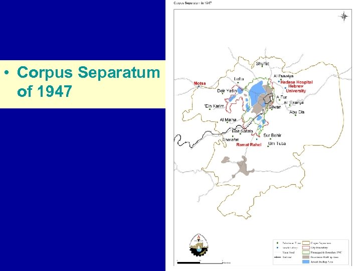  • Corpus Separatum of 1947 