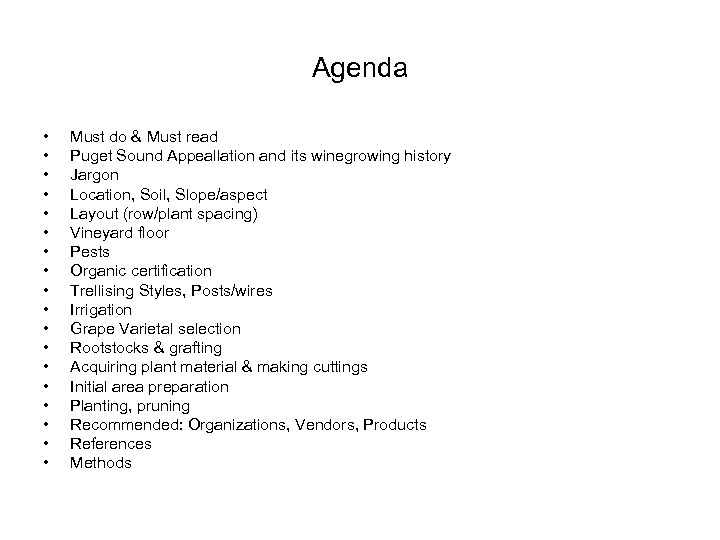Agenda • • • • • Must do & Must read Puget Sound Appeallation