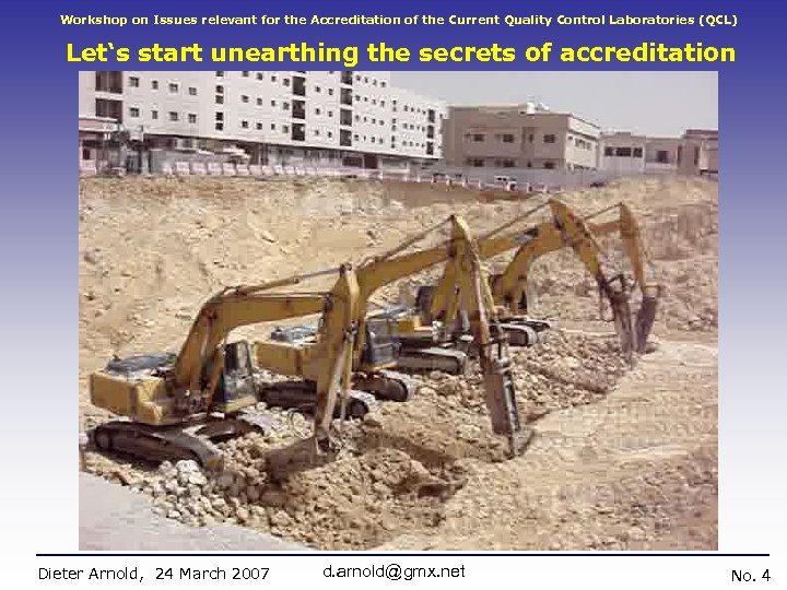 Workshop on Issues relevant for the Accreditation of the Current Quality Control Laboratories (QCL)