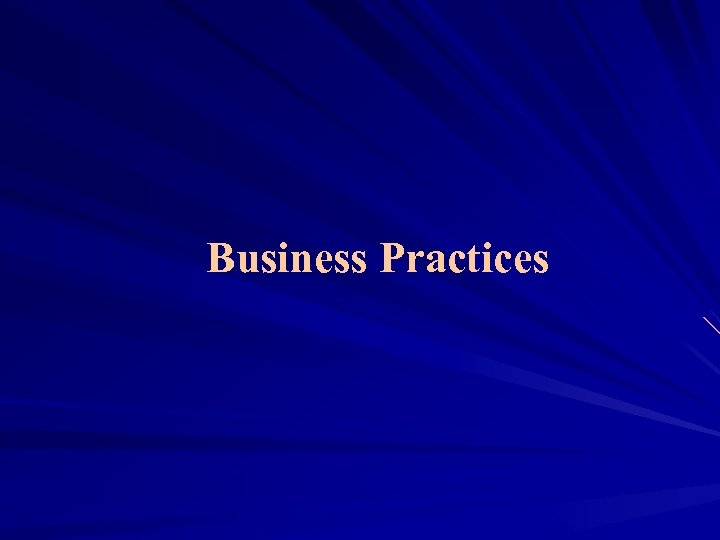 Business Practices 