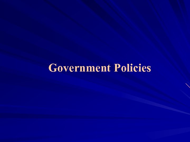 Government Policies 