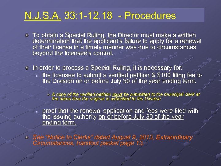 N. J. S. A. 33: 1 -12. 18 - Procedures To obtain a Special