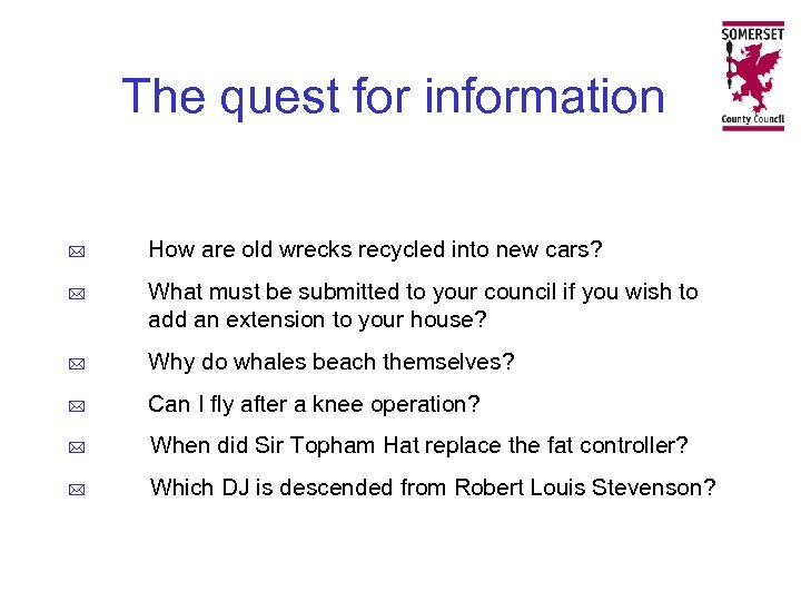 The quest for information * How are old wrecks recycled into new cars? *