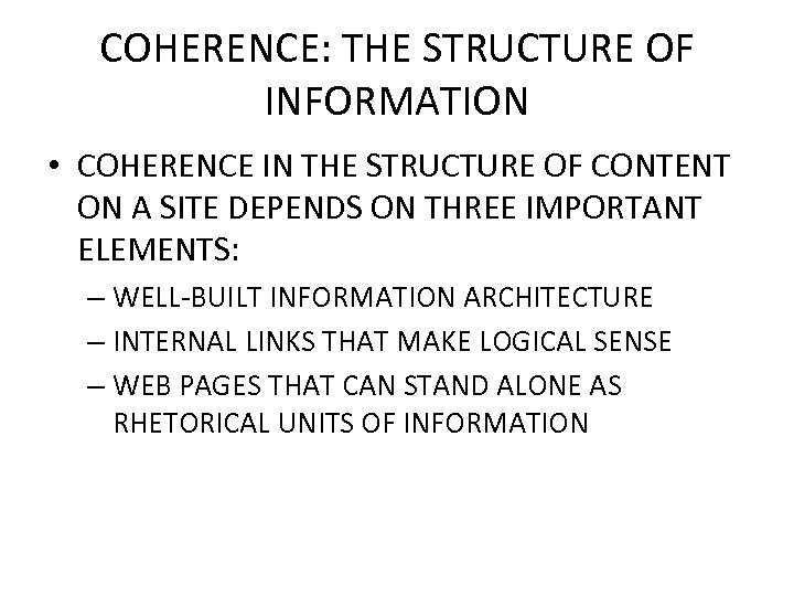 COHERENCE: THE STRUCTURE OF INFORMATION • COHERENCE IN THE STRUCTURE OF CONTENT ON A