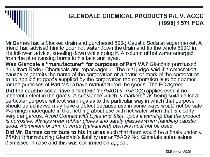 GLENDALE CHEMICAL PRODUCTS P/L V. ACCC (1998) 1571 FCA Mr Barnes had a blocked