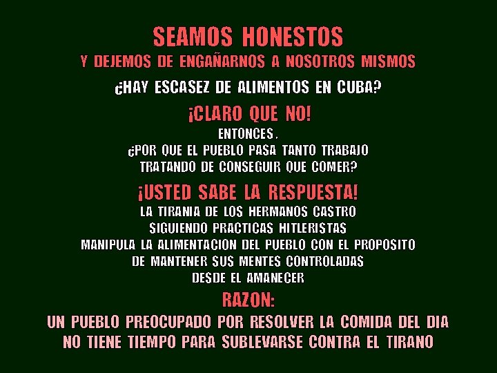 SEAMOS HONESTOS Y DEJEMOS DE ENGAÑARNOS A NOSOTROS MISMOS ¿HAY ESCASEZ DE ALIMENTOS EN