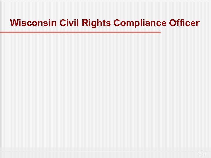 Wisconsin Civil Rights Compliance Officer 