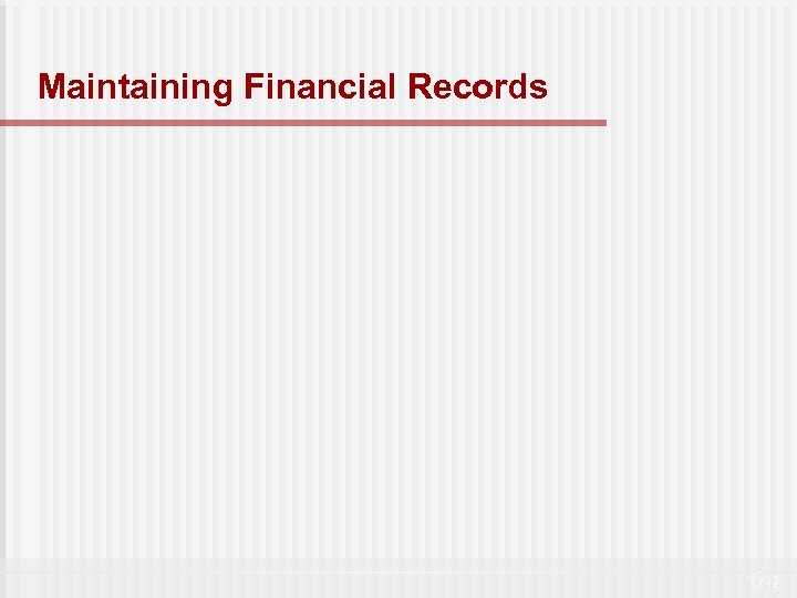 Maintaining Financial Records 